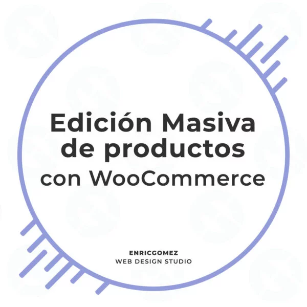 Edición Masiva de productos con WooCommerce